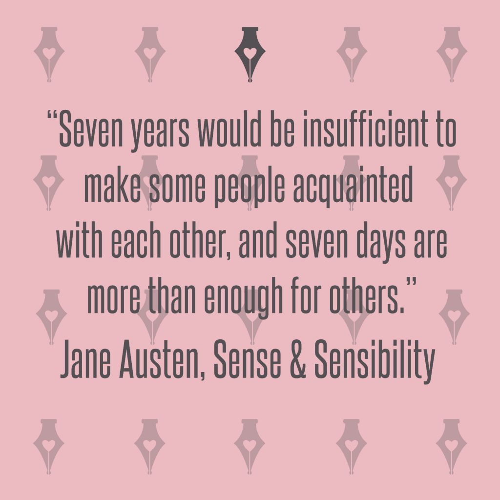 NakedPR Girl Quotes - Jane Austen, Sense & Sensibility
